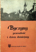 Byczyny przeszłość i dzień dzisiejszy