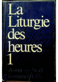 La Liturgie des heures 1