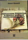 Kształcenie dorosłych w świetle wymagań