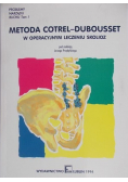 Metoda Cortel Dubousset w operacyjnym leczeniu skolioz