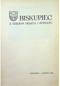 Biskupiec Z dziejów miasta i powiatu