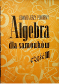Algebra dla samouków część III