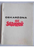 Oskarżona Solidarność