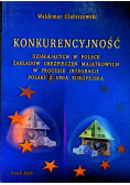Konkurencyjność działających w Polsce zakładów ubezpieczeń majątkowych w procesie integracji Polski z unią europejską