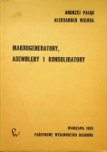 Makrogeneratory asemblery i konsolidatory