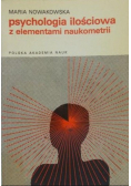 Nowakowska Maria - Psychologia ilościowa z elementami naukometrii