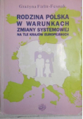 Rodzina polska w warunkach zmiany systemowej na tle innych krajów