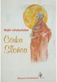 Bajki afrykańskie Córka słońca