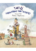Tato, popłyńmy na wyspę