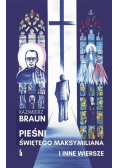 Pieśni św. Maksymiliana i inne wiersze