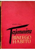 Tajemnica Białego Habitu