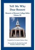 Tell Me Why Dear Bennett