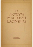 O Nowym Psałterzu Łacińskim