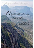 W poszukiwaniu samej siebie