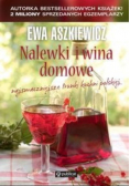 Nalewki i wina domowe