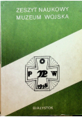 Zeszyt naukowy Muzeum Wojska