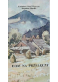 Dom na przełęczy