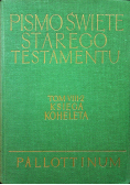 Pismo Święte Starego Testamentu Tom  VIII 2 Księga Koheleta