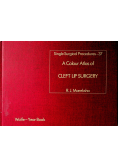 A colour Atlas of cleft lip surgery