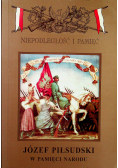 Józef Piłsudski w pamięci narodu rocznik IV nr 3