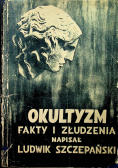 Okultyzm fakty i złudzenia