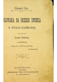 Polowania na grubego zwierza 1899 r.