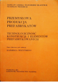 Przemysłowa produkcja prefabrykatów