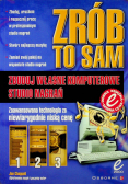 Zrób to sam Zbuduj własne komputerowe studio nagrań