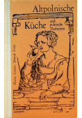 Altpolnische Kuche und polnische Tischsitten