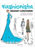 Fashionista Modowy szkicownik