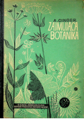 Zajmująca botanika