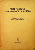 Prace Naukowe Jana / Grzegorza Mendla 1948 r.