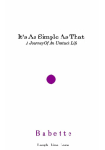 It's As Simple As That.