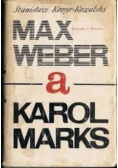 Max Weber a Karol Marks