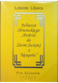 Juliusza Słowackiego Podróż do Ziemi Świętej z Neapolu