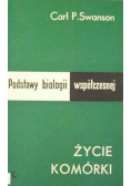 Podstawy biologii współczesnej Życie komórki