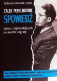 Spowiedź Jedno z najważniejszych świadectw Zagłady