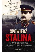 Spowiedź Stalina Szczera rozmowa ze starym bolszewikiem