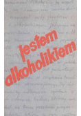 Jestem alkoholikiem