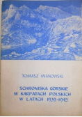 Schroniska górskie w Karpatach Polskich w latach 1939-1945