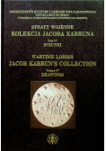 Straty wojenne kolekcji Jacoba Kabruna Tom 4