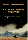 Kazachstańskie tulipany Autograf Autora