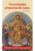 Chrześcijańska propozycja dla świata