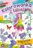 Kolorowanka z tatuażami. Magiczne kwiaty