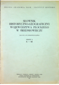 Słownik historyczno geograficzny województwa płockiego w średniowieczu zeszyt 2