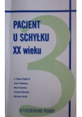 Pacjent u schyłku XX wieku. Zeszyt 3