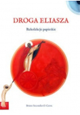Droga Eliasza Rekolekcje papieskie
