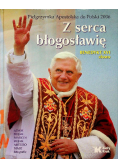 Z serca błogosławię