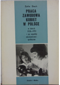 Praca Zawodowa Kobiet w Polsce
