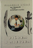 Piórem i mieczem Tom 6